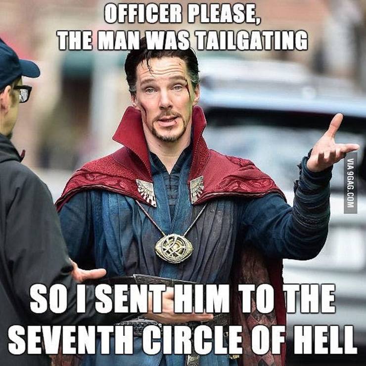 Top 12 Entertaining Doctor Strange Memes 23 Tailgating Doctor Strange Meme 1