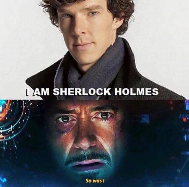 For All Sherlock Holmes Or Iron Man Or Rdj Fans Mind Blown 9gag