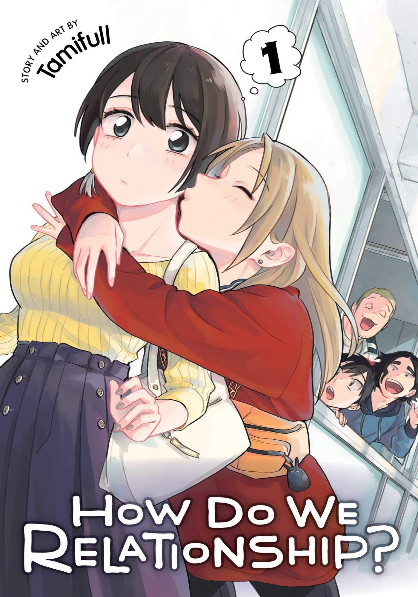 Review How Do We Relationship Vol 1 Is A Sweet Manga About Awkward Lesbians